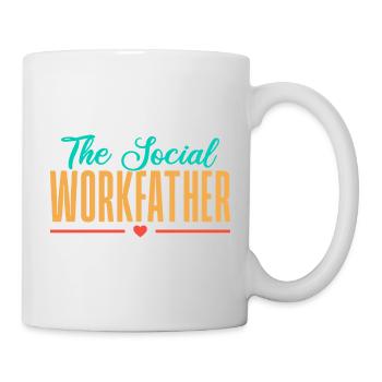 Social Worker Quote Social Workfather Social Work - Tasse - Weiß - Rechts
