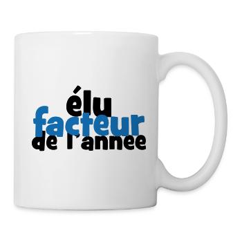 Élu facteur de l'année humour postier - Mug blanc - blanc - Droite