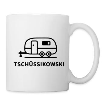 Tschüssikowski Camping Urlaub Wohnwagen Ferien - Tasse - Weiß - Rechts