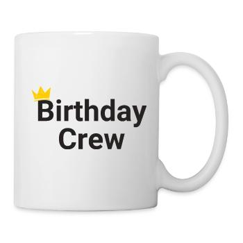 Birthday Crew - Mug - white - Right