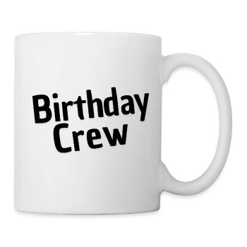 Birthday Crew - Mug - white - Right