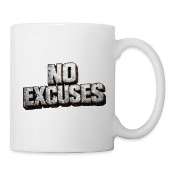 Keine Ausreden: Hardmetal-Text - Tasse - Weiß - Rechts