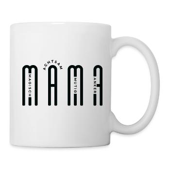 Modernes MAMA Design in Schwarz für helle Mode - Tasse - Weiß - Rechts