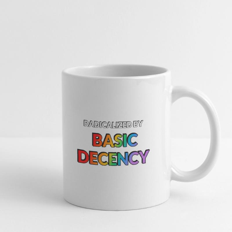 Radicalized By Basic Decency Mug