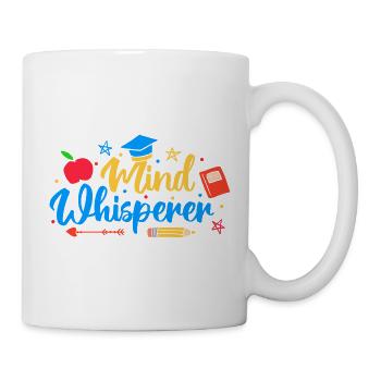 Pre K Teacher Mind Whisperer Kindergarten Teacher - Tasse - Weiß - Rechts
