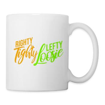 Righty Tighty Lefty Loosie Funny DIY Logo - Mug - white - Right
