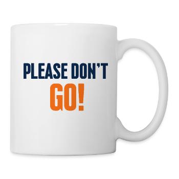 Don't leave! Blue Orange Slogan - Mug - white - Right
