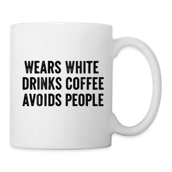 Worn white, drank coffee, avoided people - Mug - white - Right