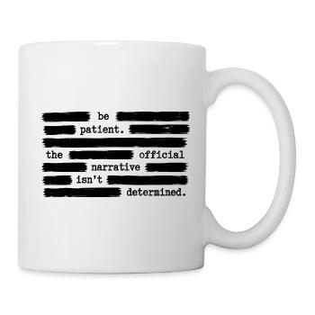 Soyez patient avec l’approbation officielle du gouvernement - Mug blanc - blanc - Droite