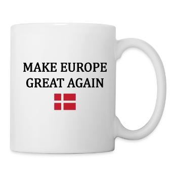 Make Europe Great Again – Denmark - Mug - white - Right