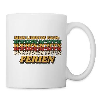 Mein liebstes Fach: Weihnachtsferien - Tasse - Weiß - Rechts