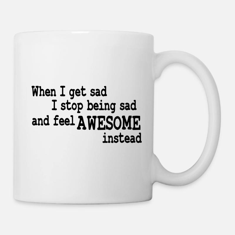 when i feel sad - Mug blanc - blanc
