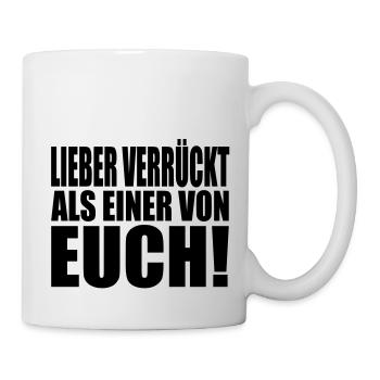 rather crazy than any of you - Mug - white - Right