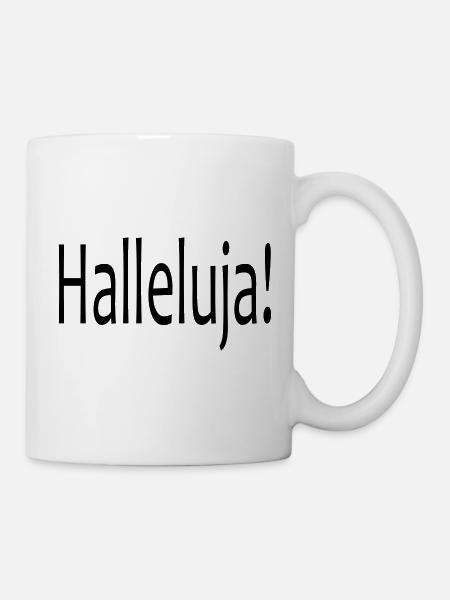 Hallelujah! - Mug - white