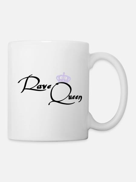 Rave Queen - Tasse - Weiß