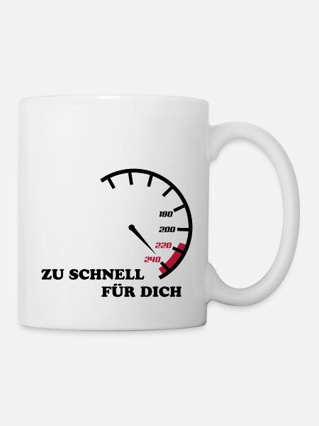 zu_schnell_fuer_dich - Tasse - Weiß