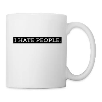 I HATE PEOPLE. - Mug - white - Right