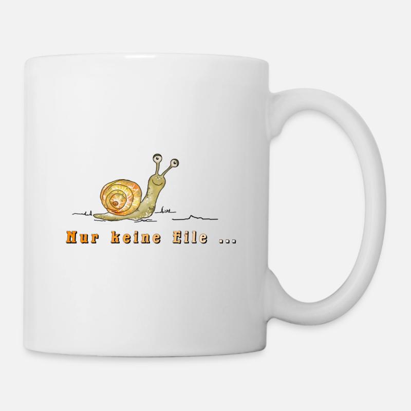 Nur keine Eile, Schnecke - Tasse - Weiß