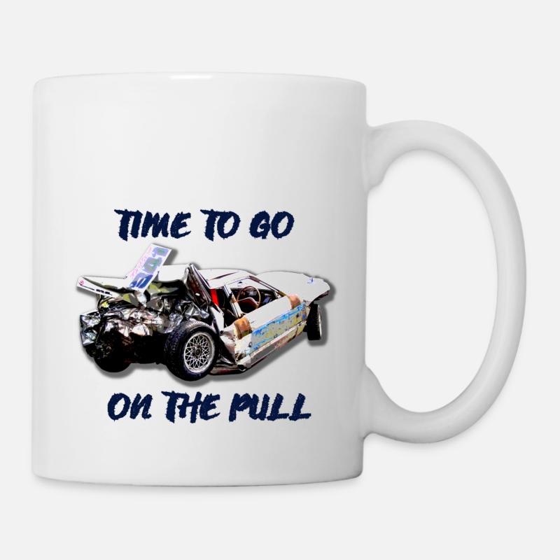 Time to go on the pull - Banger Racing - Mug - white