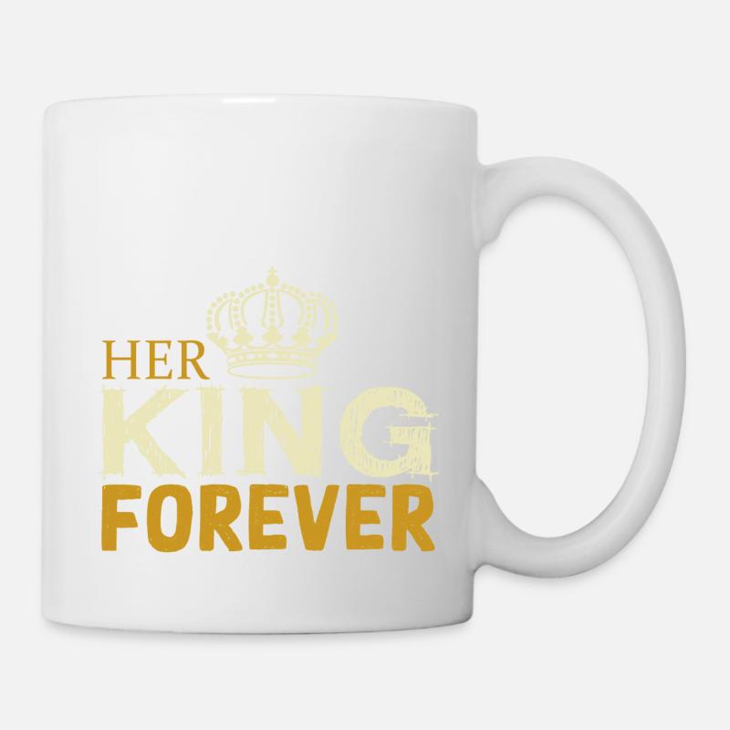 Son roi pour toujours - Mug blanc - blanc