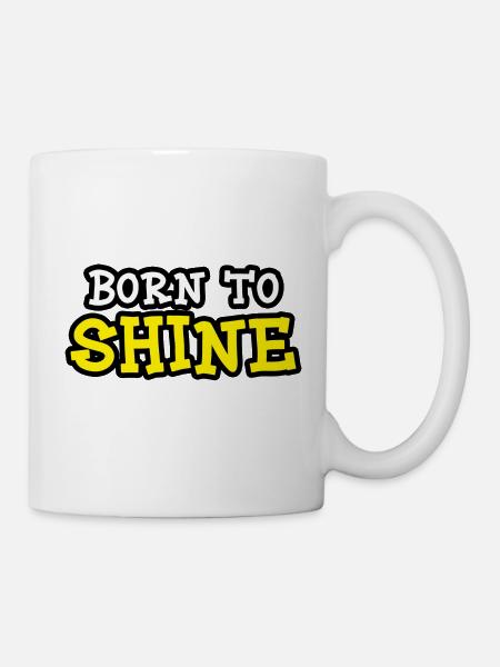 Born to shine - Mug - white