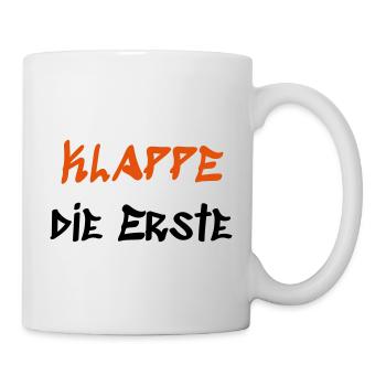 Klappe die Erste - Tasse - Weiß - Rechts