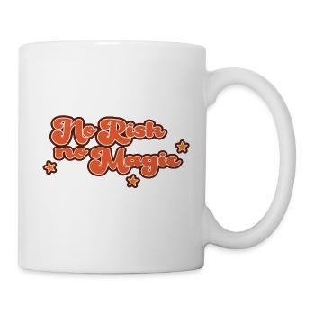 No Risk No Magic - Tasse - Weiß - Rechts