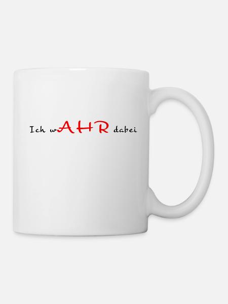 We AHR together | Ahrtal Hochwasser SolidAHRität - Tasse - Weiß