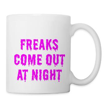 Freaks come out at night Albtraum Halloween Zombie - Tasse - Weiß - Rechts