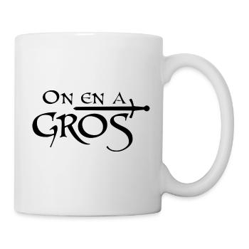 On en a gros - Mug blanc - blanc - Droite