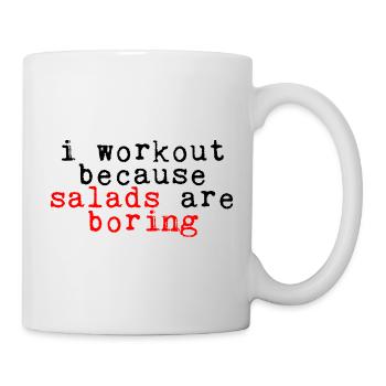 Je m’entraîne parce que les salades sont ennuyeuses 2 - Mug blanc - blanc - Droite