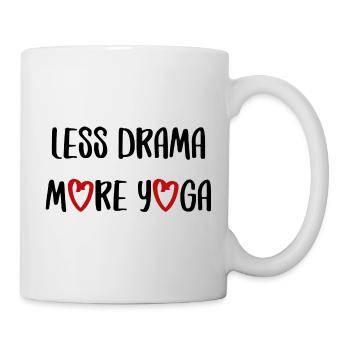 less drama more yoga Sport fitness Spruch Englisch - Tasse - Weiß - Rechts