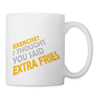 Exercise Extra Fries Quote - Mug - white - Right