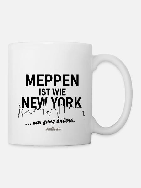Meppen ist wie New York - Tasse - Weiß