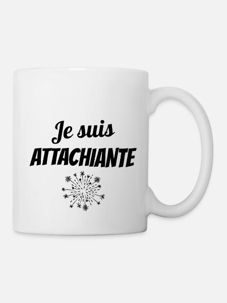 je suis attachiante - Mug blanc - blanc