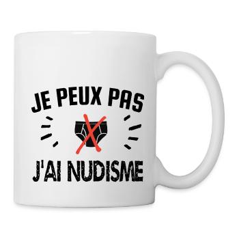 je peux pas j'ai nudisme - Mug blanc - blanc - Droite