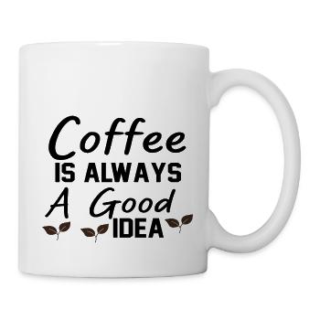 Coffee Is always A Good Idea - Mug - white - Right