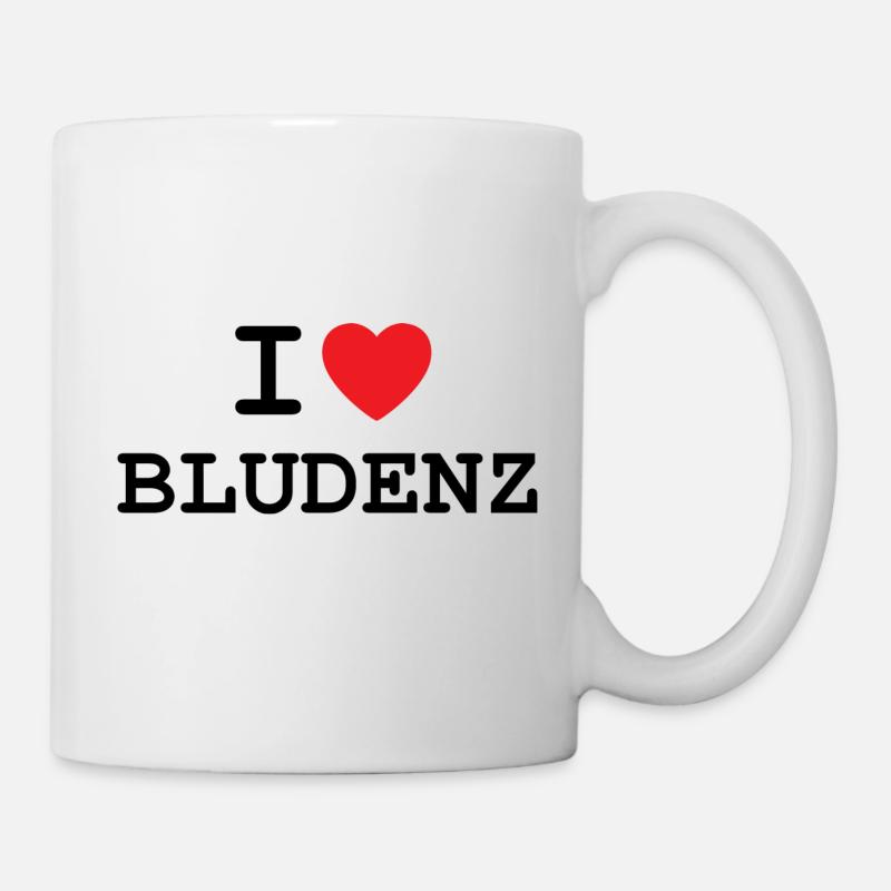 I love Bludenz - Ich liebe Bludenz Shirt - Tasse - Weiß
