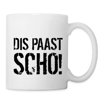 Dis paast scho! - Tasse - Weiß - Rechts