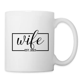 Ehefrau Est. 2023 Verlobung Brautdusche Hochzeit - Tasse - Weiß - Rechts