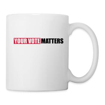 your vote matters Zitat - Tasse - Weiß - Rechts