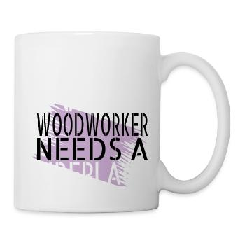 a carpenters prayer tshirts hobbyists woodworker - Tasse - Weiß - Rechts
