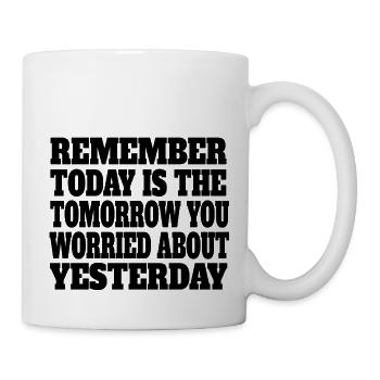 Motivation Slogan motivate Sayings don't worry - Mug - white - Right