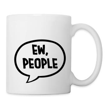 ew people citation drôle - Mug blanc - blanc - Droite