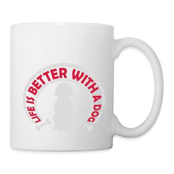 better with a dog - Tasse - Weiß - Rechts