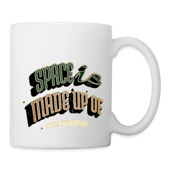 believe birthday gift night sky humor quote - Tasse - Weiß - Rechts