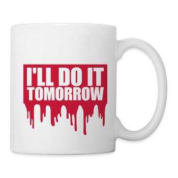 Citation de Do It Tomorrow - Mug blanc - blanc - Droite