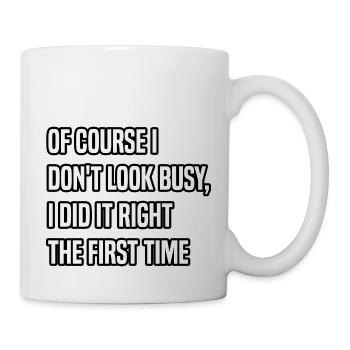of course your opinion matters just not to me - Mug - white - Right
