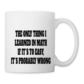Étudiant en mathématiques drôle Dire professeur de mathématiques - Mug blanc - blanc - Droite