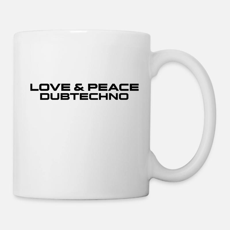Love Peace and Dubtechno - Tasse - Weiß